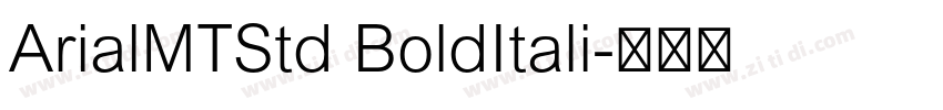 ArialMTStd BoldItali字体转换